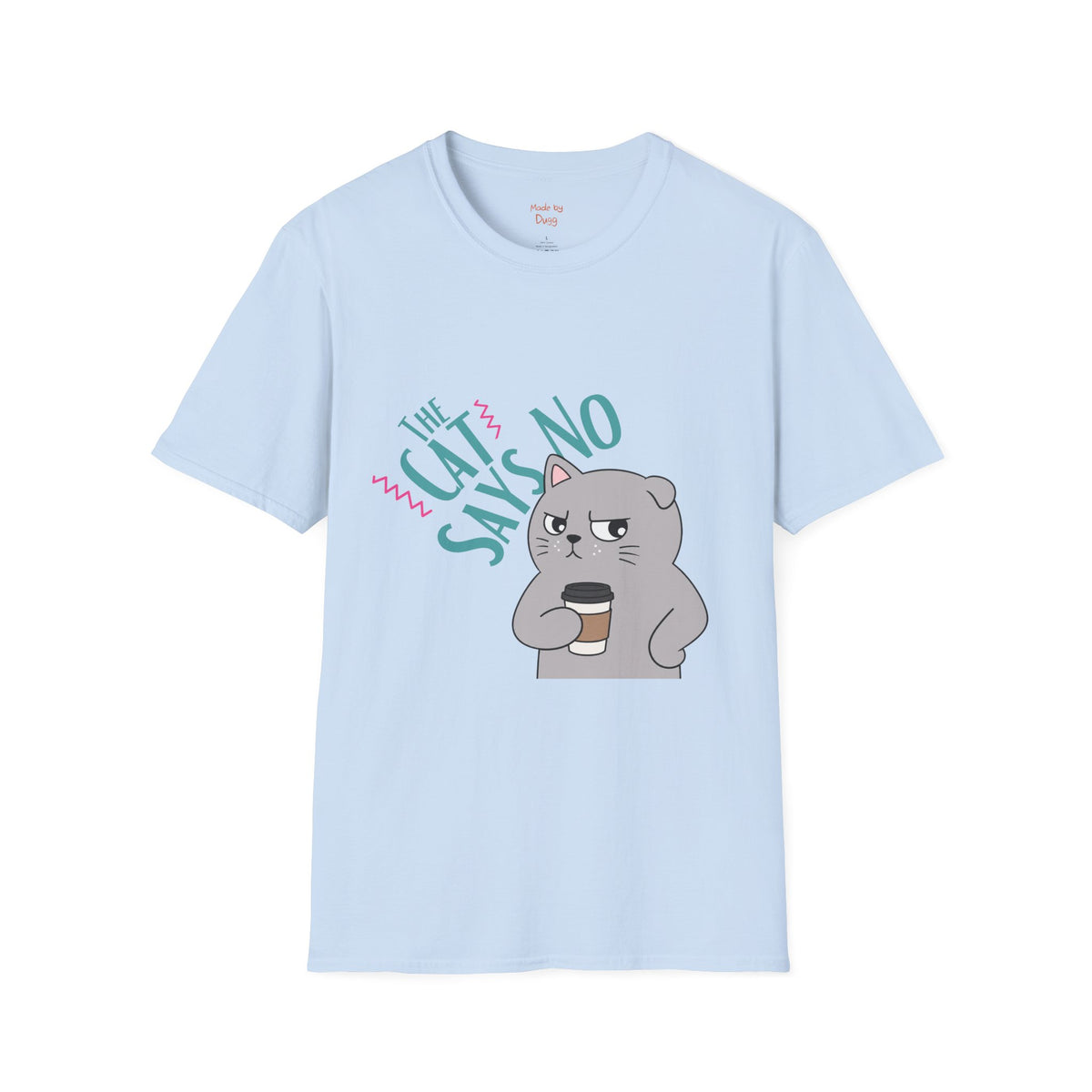 Cat Says No Softstyle Cotton Tee | Women's T-Shirt