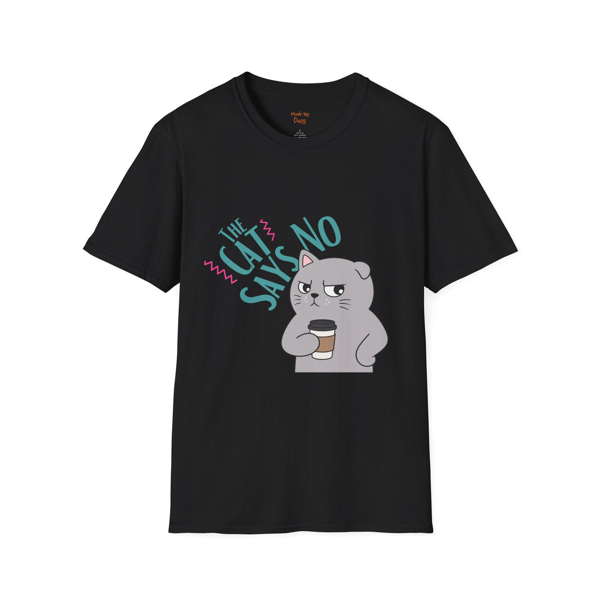 Cat Says No Softstyle Cotton Tee | Women's T-Shirt
