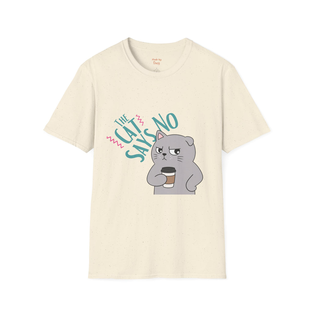 Cat Says No Softstyle Cotton Tee | Women's T-Shirt